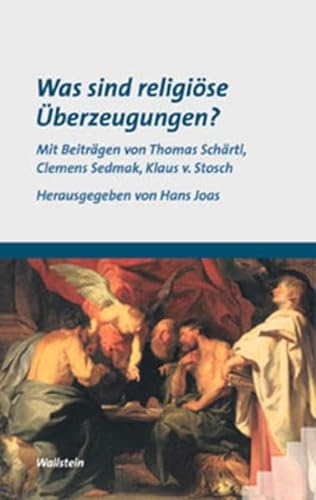 Was sind religiöse Überzeugungen? (Preisschriften des Forschungsinstituts für Philosophie) von Wallstein Verlag